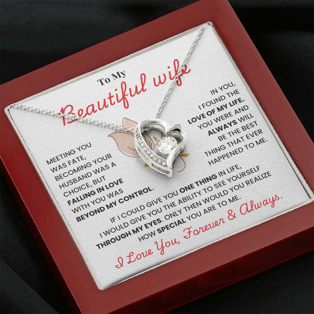 Beautiful Wife: Love Forever & Always - necklace