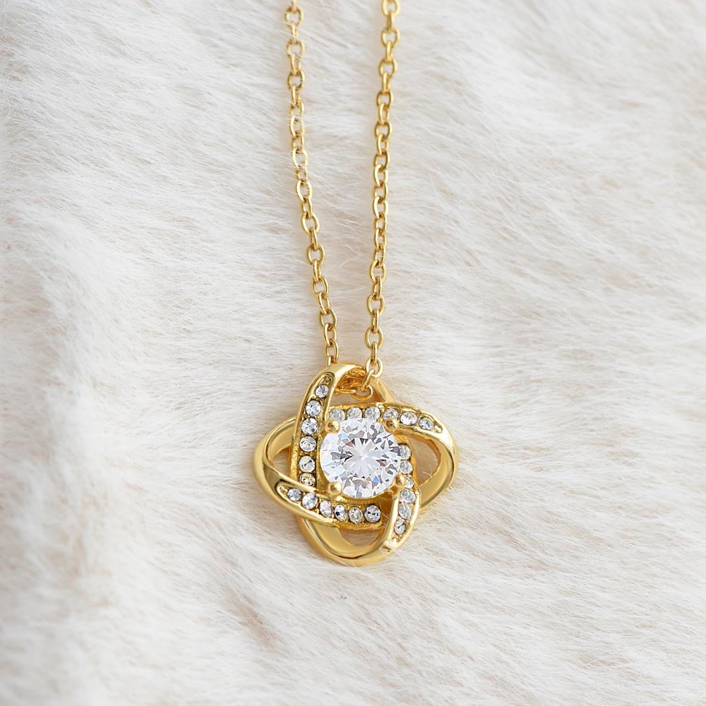 Love Knot Necklace: To My Forever Love