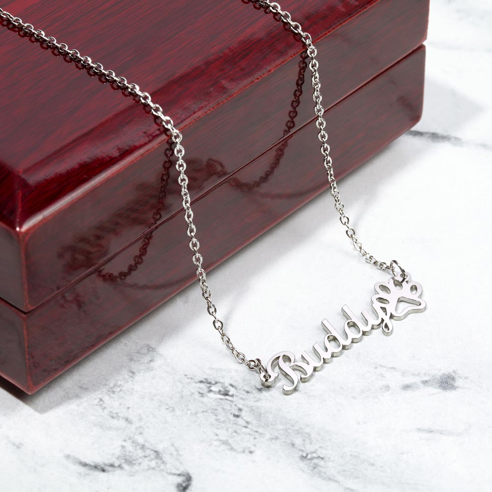 Personalized Paw Print Necklace: {Fur Baby's Name} High Paw
