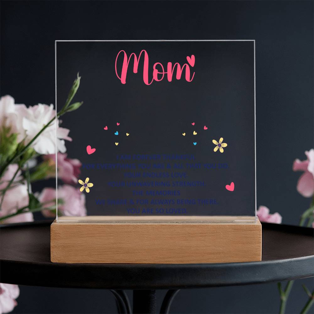 Keepsake Acrylic Bundle - Mom, I am forever thankful