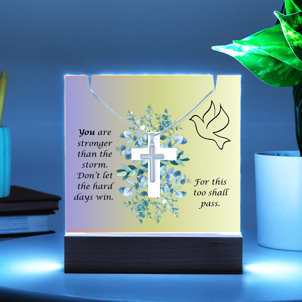 Acrylic Keepsake & Cross Necklace: Stronger than the Storm