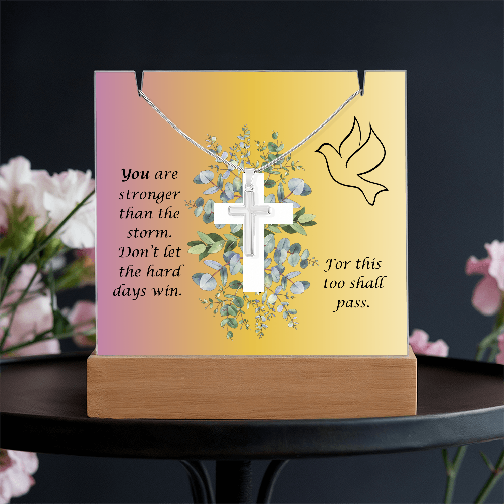 Acrylic Keepsake & Cross Necklace: Stronger than the Storm